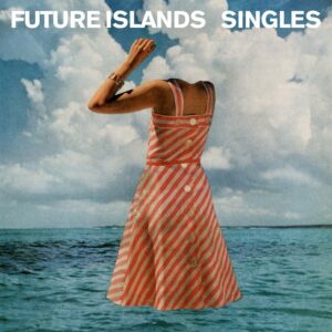 futureislands-singles