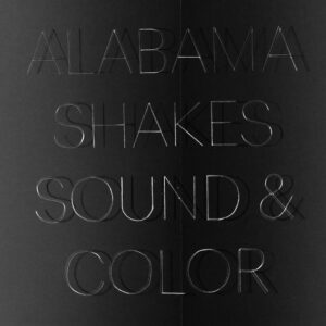 AlabamaShakes_SoundandColor