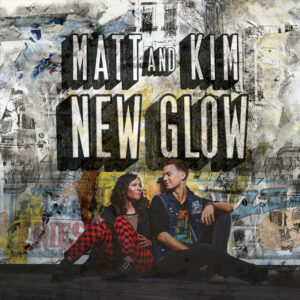 Matt_And_Kim-2015-New_Glow-Cover_Art
