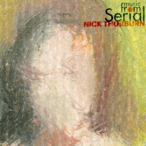 NickThorburn_MusicFromSerial_RSD