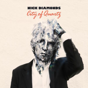 Nick_Diamonds-2015-City_of_Quartz_cover_art