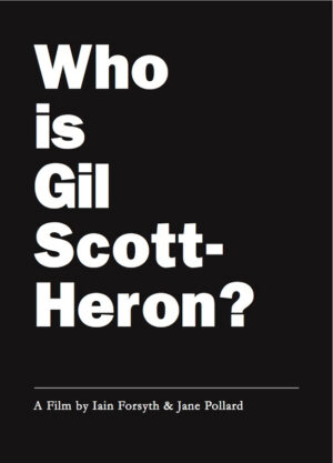 Who_Is_Gil_Scott_Heron-2015-poster