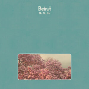 Beirut_No-No-No_cover