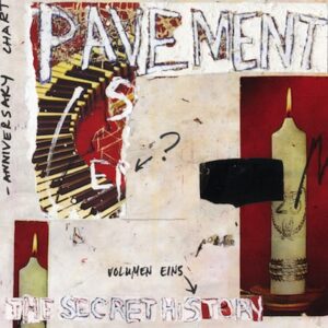 Pavement-2015-Secret_History_Volume_1