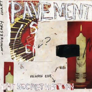 Pavement-2015-The_Secret_History_Vol_1_cover