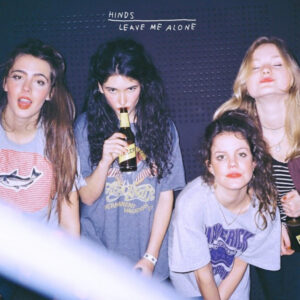 Hinds-2016-Leave_Me_Alone_med-res