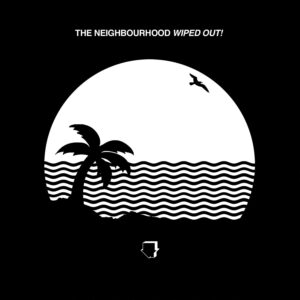 The_Neighborhood-2015-Wiped_Out_cover_hi_res