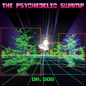 Dr._Dog-2016-The_Psychedelic_Swamp_cover_med_res