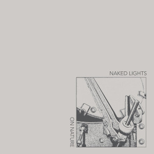Naked_Lights-2016-On_Nature_cover_hi_res