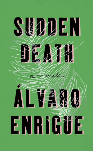 Alvaro_Enrigue-2016-Sudden_Death-Cover