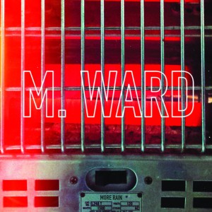 M. Ward-2016-More_Rain