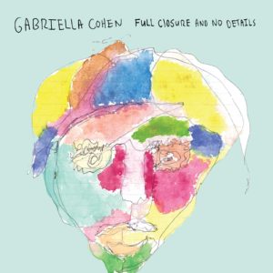 Gabriella_Cohen-2016-Full_Closure_and_No_Details